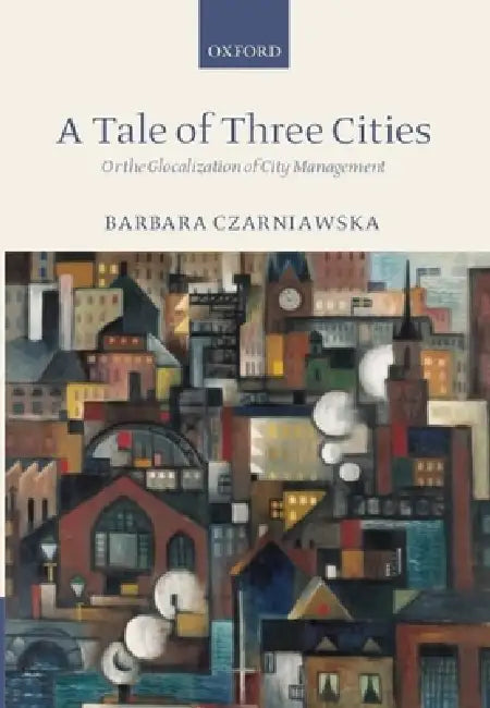 Buy A Tale of Three Cities (English, Barbara Czarniawska) Online at Best Price - BookBajar