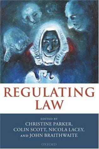 Buy Regulating Law (English, John Braithwaite | Christine Parker | Nicola Lacey) Online at Best Price - BookBajar