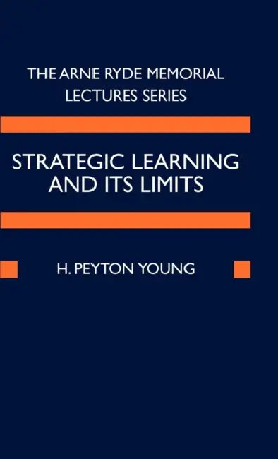 Buy Strategic Learning and Its Limits (English, H. Peyton Young) Online at Best Price - BookBajar