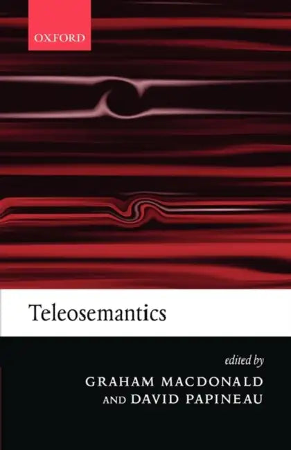 Buy Teleosemantics (English, Graham MacDonald | David Papineau) Online at Best Price - BookBajar