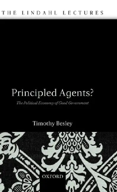 Buy Principled Agents? (English, Timothy Besley) Online at Best Price - BookBajar