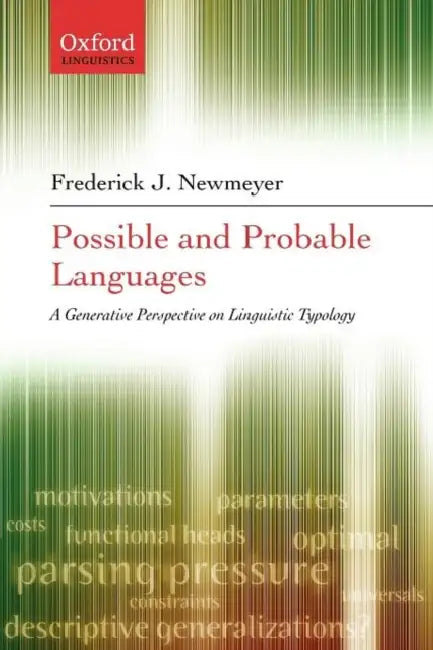 Buy Possible and Probable Languages (English, Frederick J. Newmeyer) Online at Best Price - BookBajar