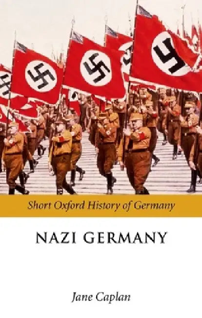 Buy Nazi Germany (English, Jane Caplan) Online at Best Price - BookBajar