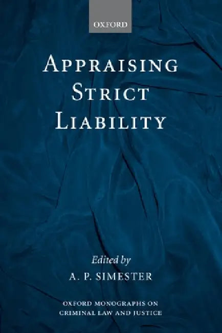 Buy Appraising Strict Liability (English, A. P. Simester) Online at Best Price - BookBajar