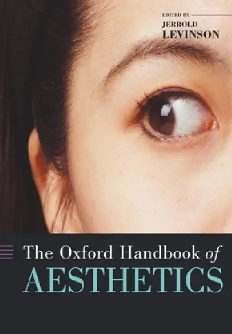 Buy The Oxford Handbook of Aesthetics (English, Levinson | Arnold Ed Levinson | Jerrold Levinson) Online at Best Price - BookBajar