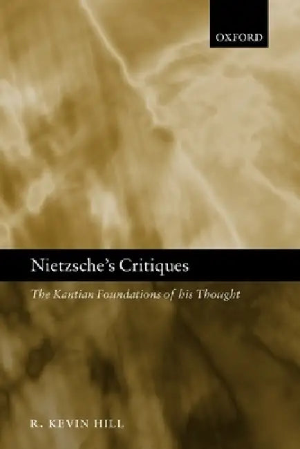 Buy Nietzsche's Critiques (English, R. Kevin Hill) Online at Best Price - BookBajar