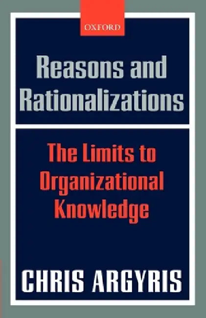 Buy Reasons and Rationalizations (English, Chris Argyris) Online at Best Price - BookBajar