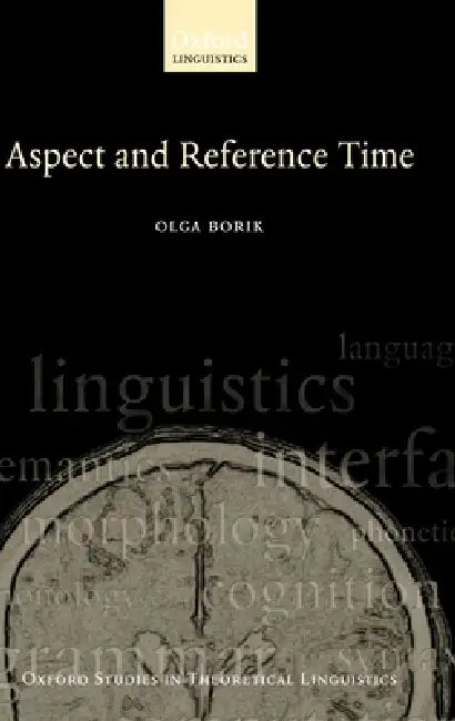 Buy Aspect and Reference Time (English, Olga Borik) Online at Best Price - BookBajar