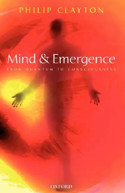Buy Mind and Emergence (English, Philip Clayton) Online at Best Price - BookBajar