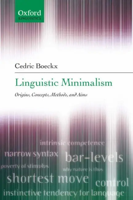 Buy Linguistic Minimalism (English, Cedric Boeckx | Cedric Boeckz) Online at Best Price - BookBajar