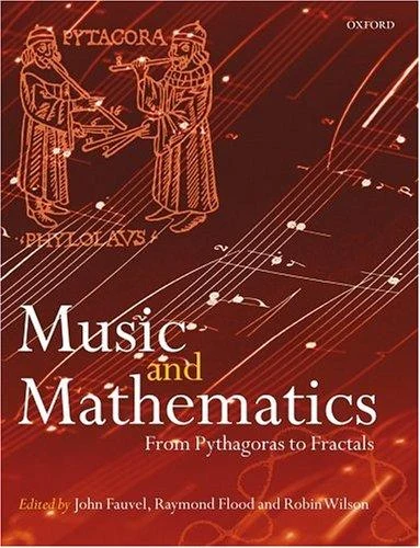Buy Music and Mathematics (English, John Fauvel | Raymond Flood | Robin Wilson) Online at Best Price - BookBajar