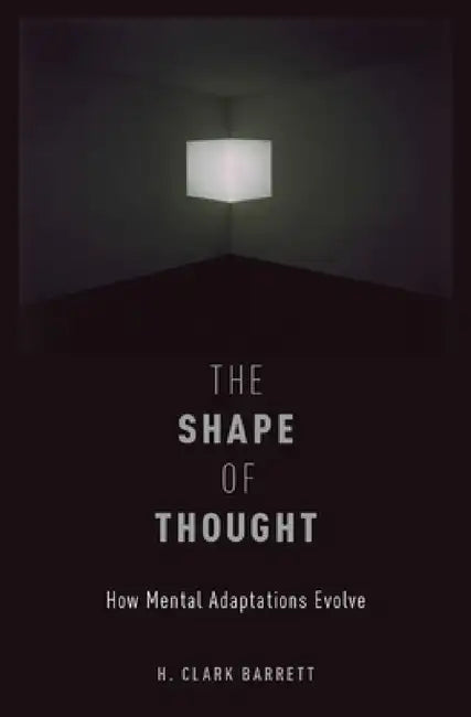 Buy Shape of Thought (English, H. Clark Barrett) Online at Best Price - BookBajar
