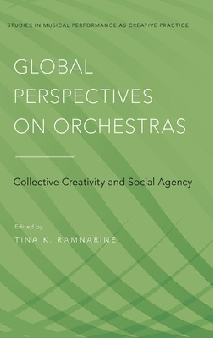 Buy Global Perspectives on Orchestras (English, Tina K. Ramnarine) Online at Best Price - BookBajar