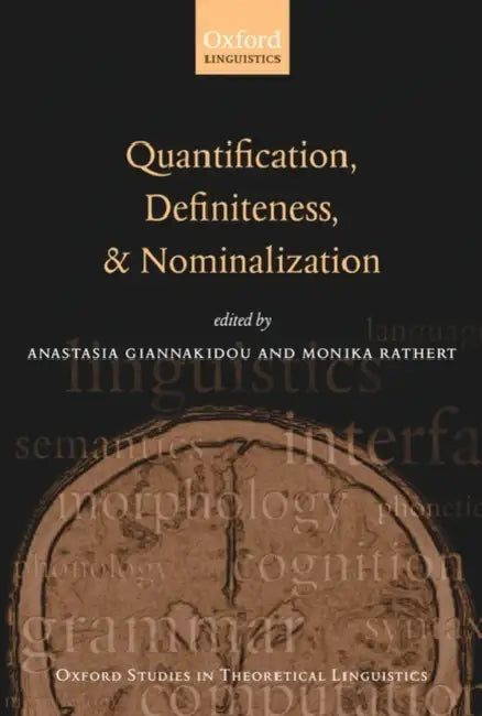 Buy Quantification, Definiteness, and Nominalization (English, Anastasia Giannakidou | Monika Rathert) Online at Best Price - BookBajar