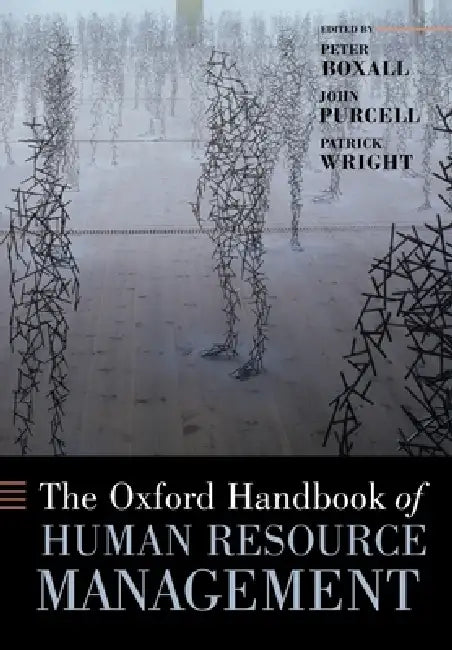 Buy The Oxford Handbook of Human Resource Management (English, Peter Boxall | John Purcell | Patrick Wright) Online at Best Price - BookBajar