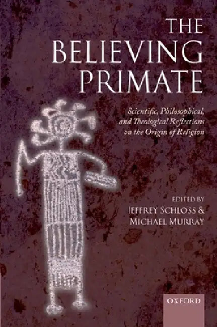 Buy The Believing Primate (English, Jeffrey Schloss | Michael Murray) Online at Best Price - BookBajar