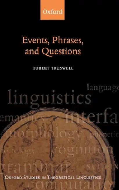 Buy Events, Phrases, and Questions (English, Robert Truswell) Online at Best Price - BookBajar