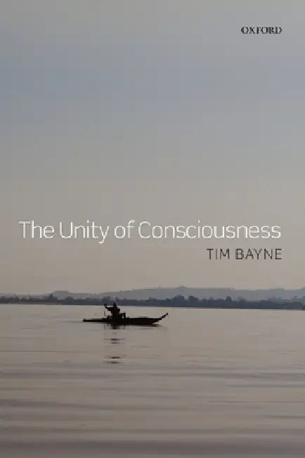Buy The Unity of Consciousness (English, Tim Bayne) Online at Best Price - BookBajar