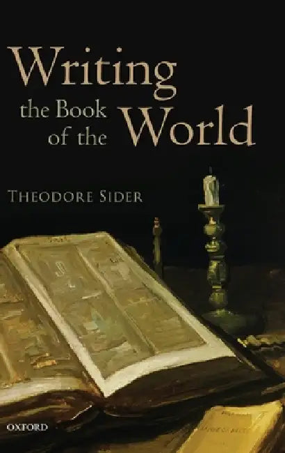 Buy Writing the Book of the World (English, Theodore Sider) Online at Best Price - BookBajar