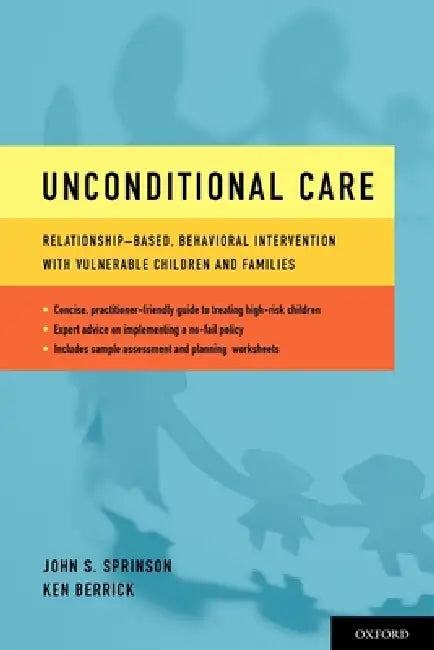 Buy Unconditional Care (English, John Scott Sprinson | Ken Berrick) Online at Best Price - BookBajar