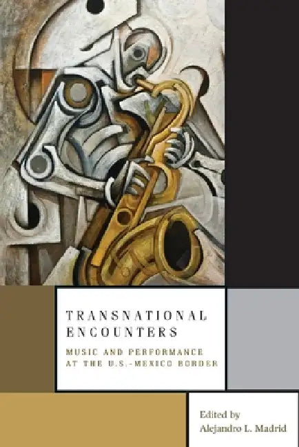 Buy Transnational Encounters (English, Alejandro L. Madrid) Online at Best Price - BookBajar