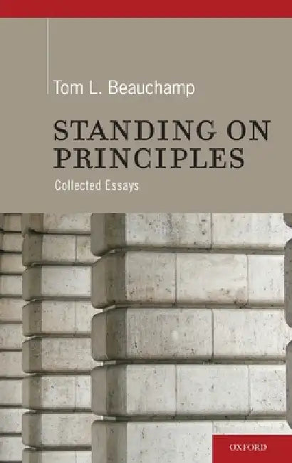Buy Standing on Principles (English, Tom L. Beauchamp) Online at Best Price - BookBajar