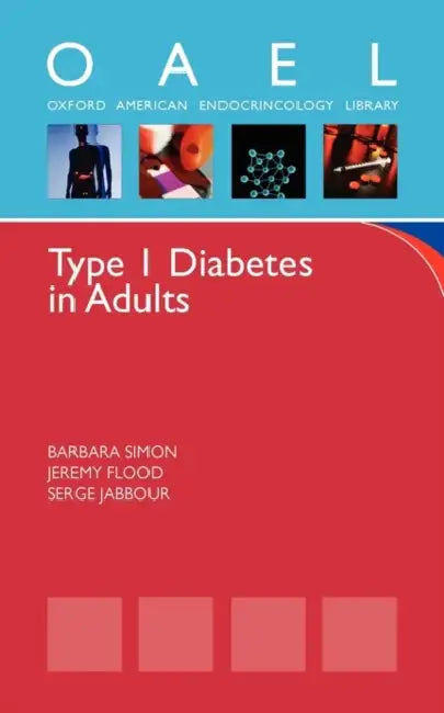 Buy Type 1 Diabetes in Adults (English, Barbara Simon | Serge Jabbour | Jeremy Flood) Online at Best Price - BookBajar