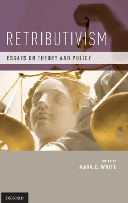 Buy Retributivism (English, Mark D. White) Online at Best Price - BookBajar