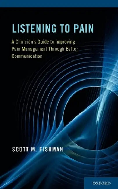 Buy Listening to Pain (English, Scott Fishman) Online at Best Price - BookBajar