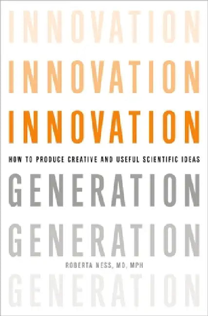 Buy Innovation Generation (English, Roberta B. Ness) Online at Best Price - BookBajar