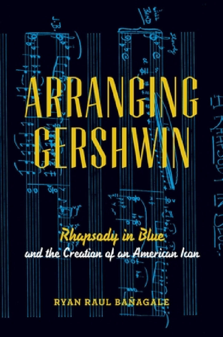 Buy Arranging Gershwin (English, Ryan Banagale) Online at Best Price - BookBajar