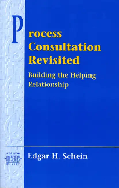 Buy Process Consultation Revisited (English, Edgar Schein) Online at Best Price - BookBajar