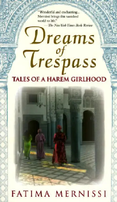 Buy Dreams of Trespass (English, Fatima Mernissi) Online at Best Price - BookBajar