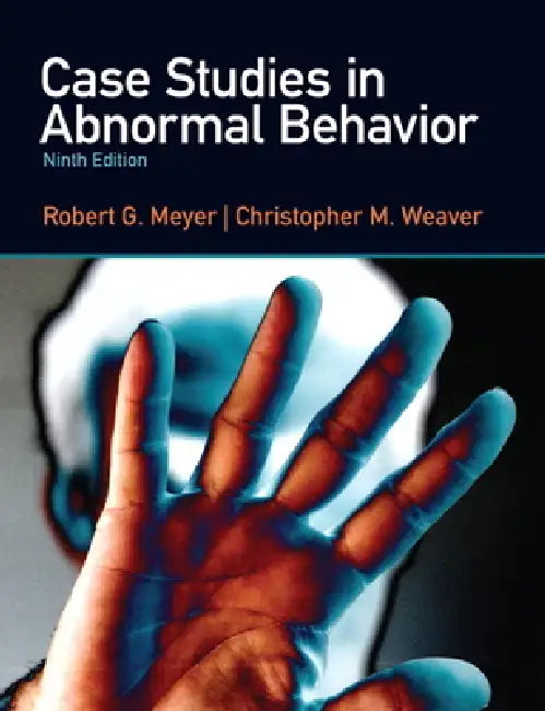 Buy Case Studies in Abnormal Behavior (English, Robert Meyer | Christopher Weaver) Online at Best Price - BookBajar