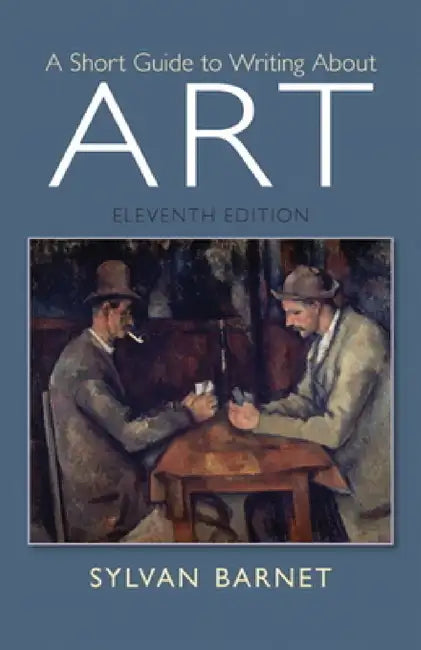 Buy A Short Guide to Writing about Art (English, Sylvan Barnet) Online at Best Price - BookBajar