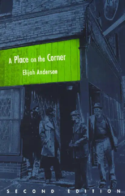 Buy A Place on the Corner (English, Elijah Anderson) Online at Best Price - BookBajar