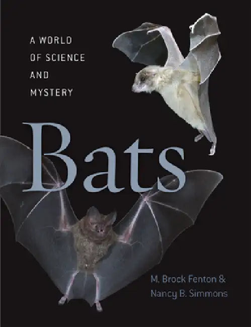 Buy Bats: A World of Science and Mystery (English, M. Brock Fenton | Nancy B. Simmons) Online at Best Price - BookBajar
