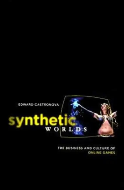 Buy Synthetic Worlds (English, Edward Castronova) Online at Best Price - BookBajar