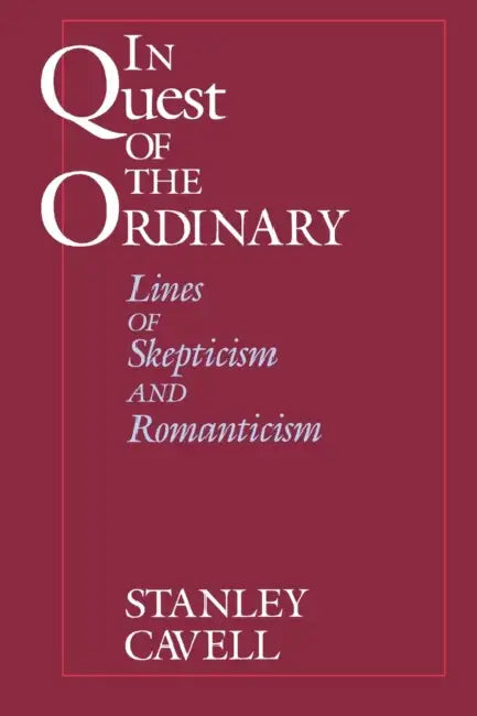 Buy In Quest of the Ordinary (English, Stanley Cavell) Online at Best Price - BookBajar