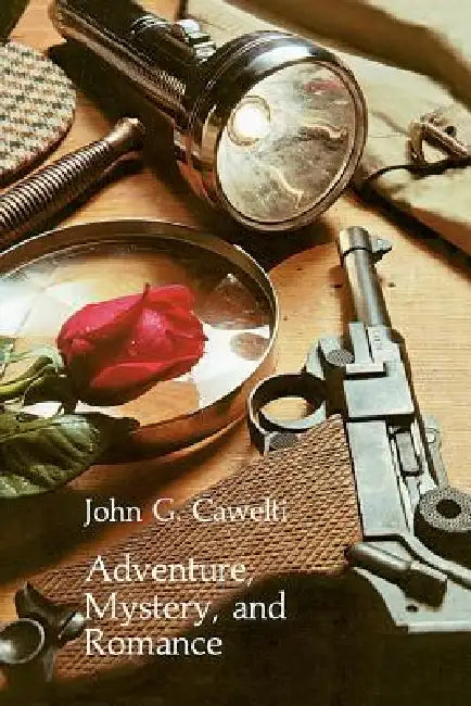 Buy Adventure, Mystery, and Romance (English, John G. Cawelti) Online at Best Price - BookBajar