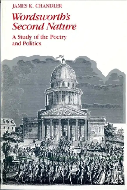 Buy Wordsworth's Second Nature (English, James Chandler) Online at Best Price - BookBajar