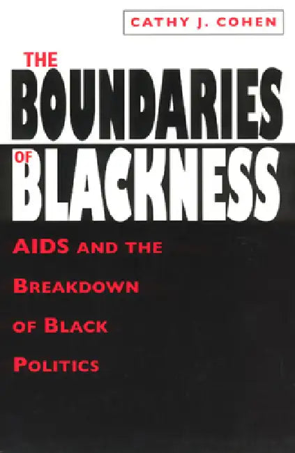 Buy The Boundaries of Blackness (English, Cathy J. Cohen) Online at Best Price - BookBajar