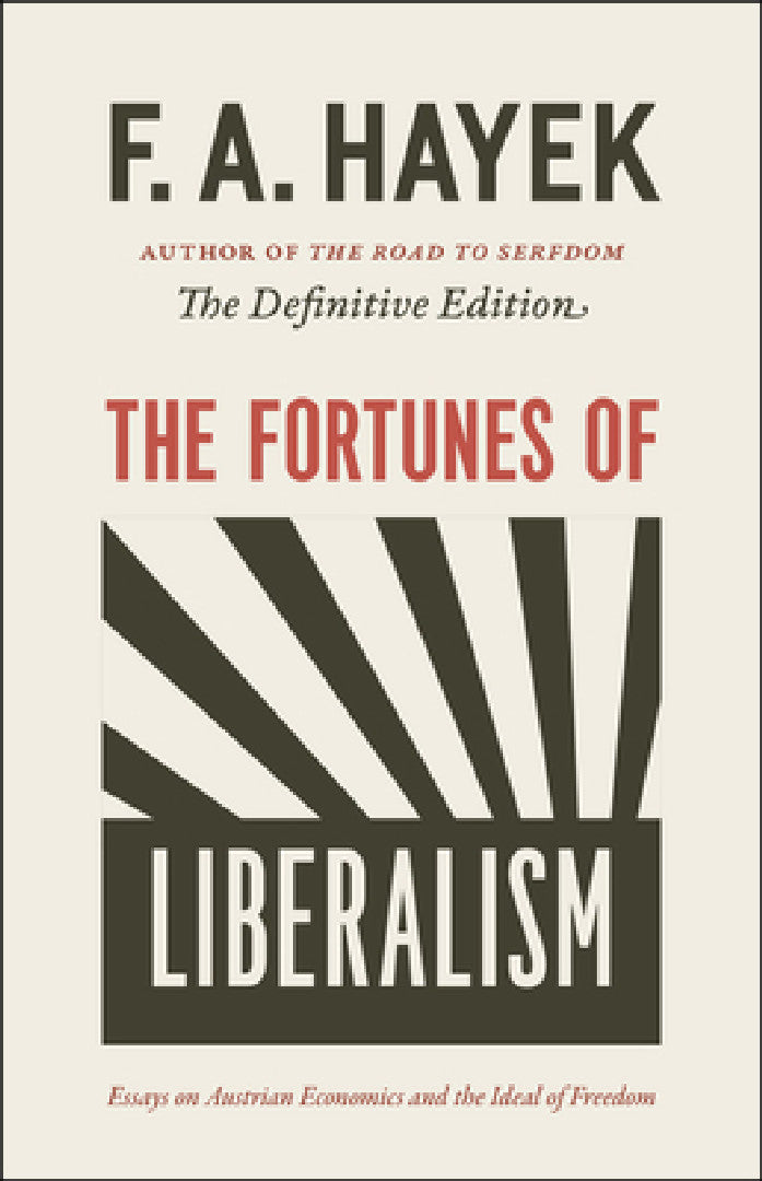 Buy The Fortunes of Liberalism (English, F. a. Hayek) Online at Best Price - BookBajar