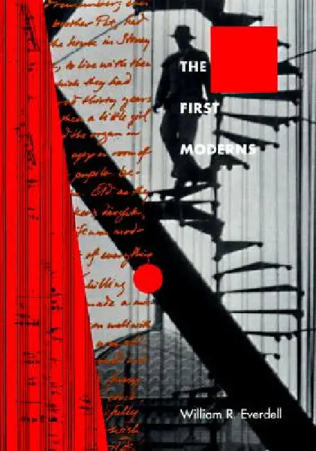 Buy The First Moderns (English, William R. Everdell) Online at Best Price - BookBajar