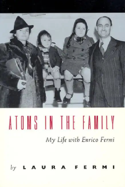 Buy Atoms in the Family (English, Laura Fermi) Online at Best Price - BookBajar