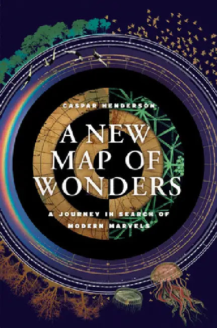 Buy A New Map of Wonders (English, Caspar Henderson) Online at Best Price - BookBajar