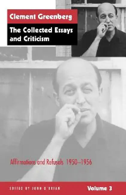 Buy The Collected Essays and Criticism, Volume 3 (English, Clement Greenberg | John O'Brian) Online at Best Price - BookBajar