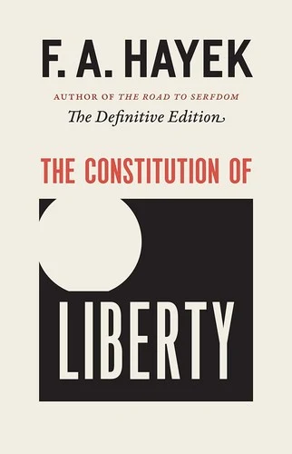 Buy The Constitution of Liberty (English, F. A. Hayek) Online at Best Price - BookBajar