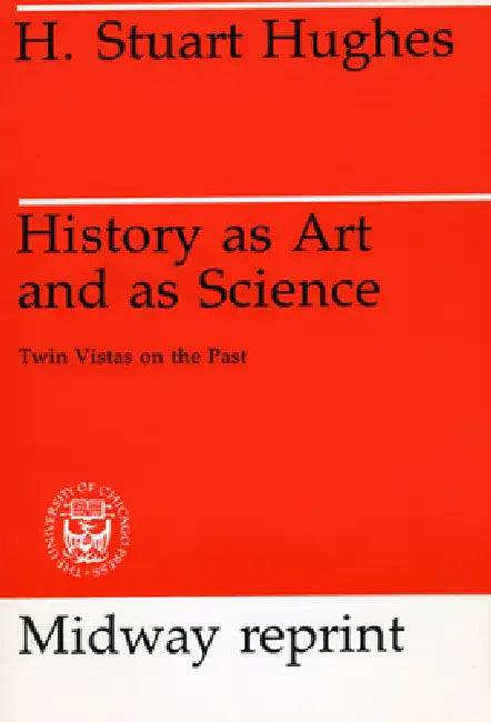 Buy History as Art and as Science (English, H. Stuart Hughes) Online at Best Price - BookBajar
