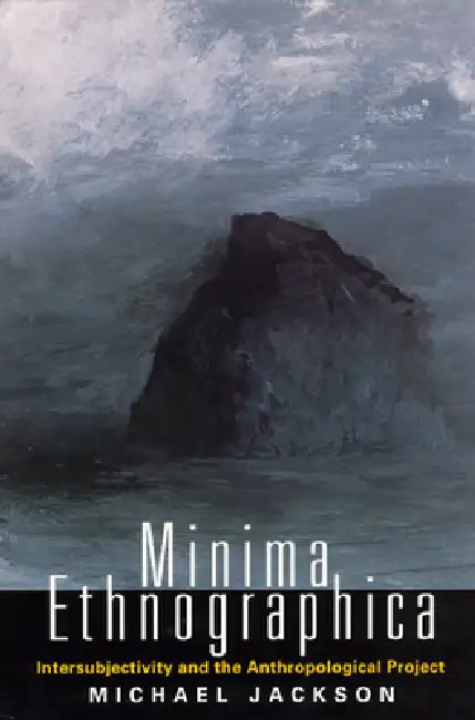 Buy Minima Ethnographica (English, Michael Jackson) Online at Best Price - BookBajar
